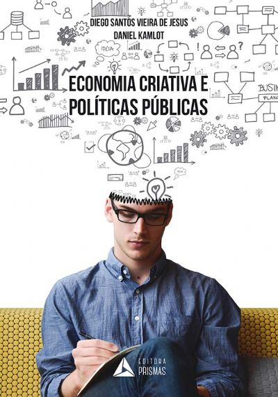 Economia Criativa e Políticas Públicas